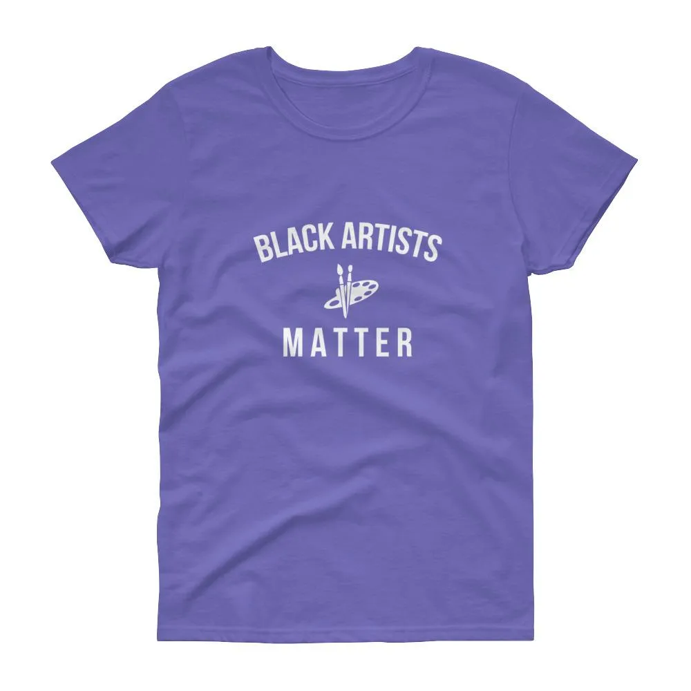 Black Artists Matter - Women's short sleeve t-shirt