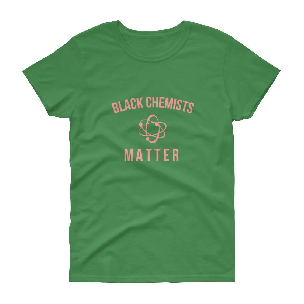 Black Chemists Matter - Women's short sleeve t-shirt