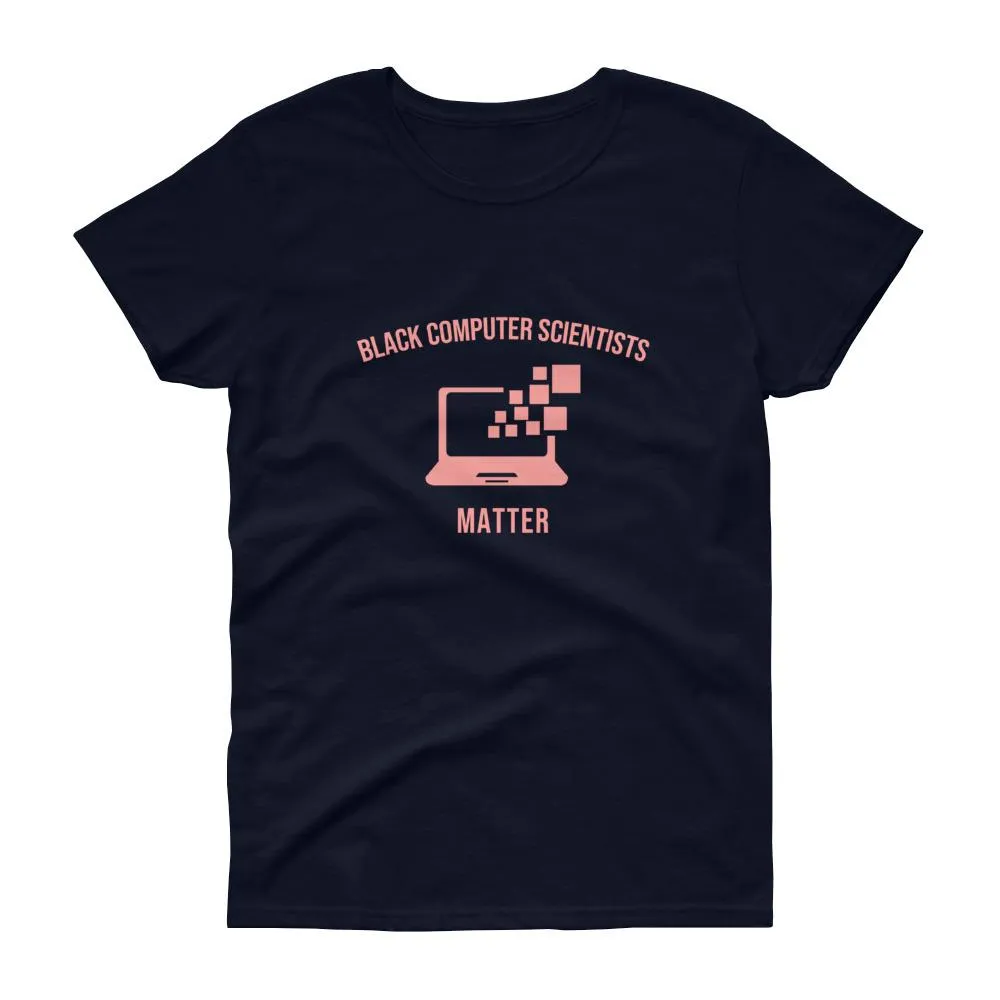 Black Computer Scientists Matter - Women's short sleeve t-shirt